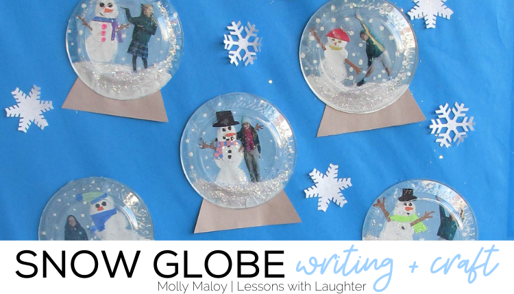 Snow Globe Writing + Craft