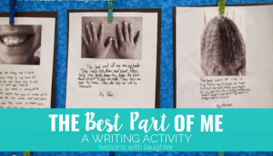 The Best Part of Me: A Writing Activity