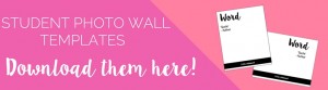 Student Photo Wall Templates for creating your own photo wall for your classroom!