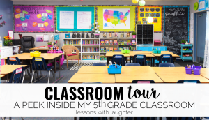 A classroom tour of Lessons with Laughter's colorful, 5th grade classroom