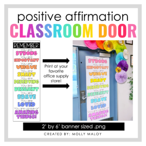 Welcome students into your classroom with a positive affirmation classroom door! This simple and easy door decor is not only fun and colorful, but it also reminds students to believe in themselves every time the enter and exit the classroom! We also use these to do daily affirmations in a repeat after me style! This would also look great anywhere in your classroom!
