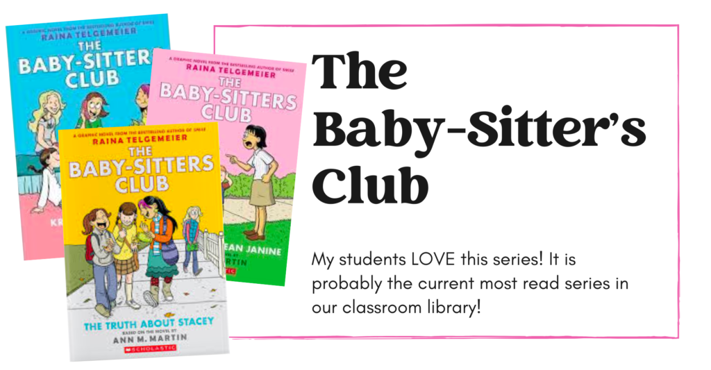 Our Favorite Classroom Library Graphic Novels: The Baby-Sitter's Club